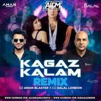 Kagaz Kalam Remix Mp3 Song - Dj Dalal London